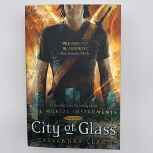 City of Glass by Cassandra Clare Book Three of The Mortal Instruments Paperback